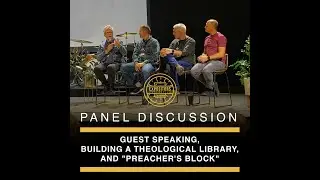 Guest Speaking, Building A Theological Library, And 