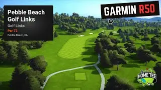 Pebble Beach Golf Links ENHANCED GRAPHICS - Full Course Flyover + Garmin R50 Gameplay