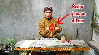 Cara memasang bedor (mata panah) pada panah jemparingan