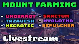 Weekly Mount Farming