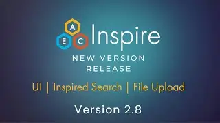 Quick Guide to AECInspire 2.8: UI, Inspired Search, & File Uploads