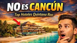 Top 10 hoteles en Quintana Roo fuera de Canc&uacute;n 🌴 Lujo, playas y para&iacute;sos escondidos