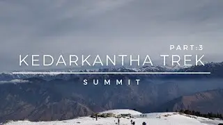 Kedarkantha Trek : Part-3  Heavy snowfall. STUCK. The real adventure.