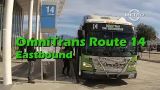 TMN | TRANSIT – OmniTrans Route 14 Fontana to San Bernardino (Eastbound) | FULL RIDE