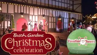 Christmas Celebration at Busch Gardens Williamsburg 2020