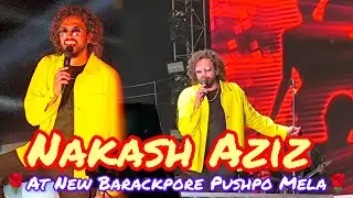 🎸Nakash Aziz lives in New Barackpore(Kolkata)🎸