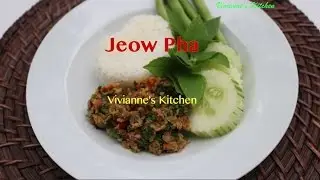 Jeow Pha, Fish Dipping Sauce - Vivianne's Kitchen