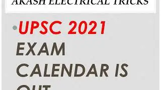 UPSC 2021 EXAM CALENDAR IS OUT