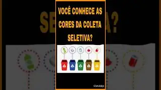 AS CORES DA COLETA SELETIVA