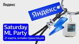 Saturday ML Party 21.03.2026