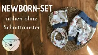 Newborn-Set nähen ohne Schnittmuster für Babys || Schnittmuster selbst erstellen