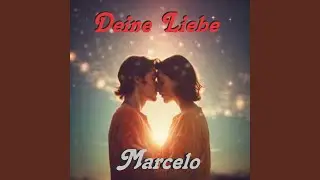 Deine Liebe