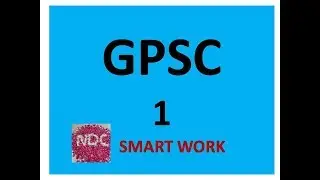 GPSC | SMART WORK |RUPREKHA | NDC | JAYESH VAGHELA | 2018 |PAPER STYLE | PLANNING |
