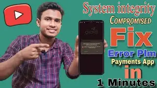 System Integrity Compromised Error Fix in 1 Minutes 😱||Payments Apss Error Problem Solution 📱2024