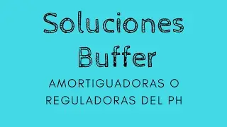 Soluciones reguladoras o buffer  ejercicios