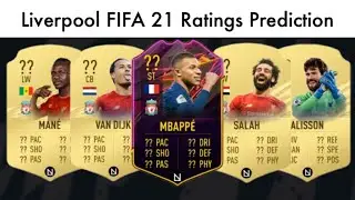 LIVERPOOL FIFA 21 RATINGS PREDICTION!!!
