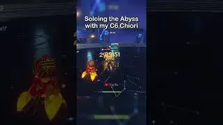Soloing the Abyss with my C6 Chiori