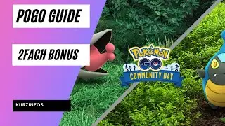 C-day Laukaps und Schnuthelm  Event Guide 2025: doppelter Gewinn f&uuml;r uns ? Pok&eacute;mon GO PoGO