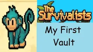 My First Vault -- Survivalists Game