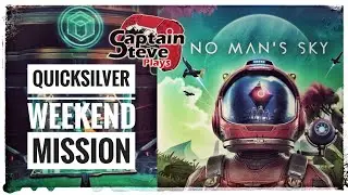 No Mans Sky Captain Steve And Chums Weekend Mission Running  Multiplayer
