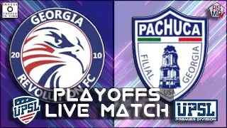 LIVE MATCH | GA Revolution v. Pachuca Georgia | UPSL GA Premier Division PLAYOFFS | Dec. 6, 2025