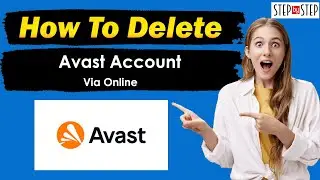 How To Delete Your Avast Account | delete avast account and refund process