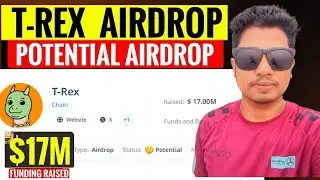 T-Rex New Potential Airdrop Full Guide |T Rex Airdrop Collect Badges. JOIN EARLY PHASE .$17.00M FUND