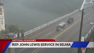 John Lewis to make final journey across Edmund Pettus Bridge in procession