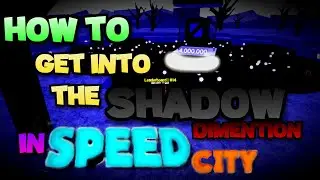 HOW TO GET in the SHADOW DIMENSION in SPEED CITY! (Roblox)