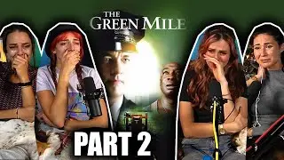 The Green Mile (1999) REACTION PART 2