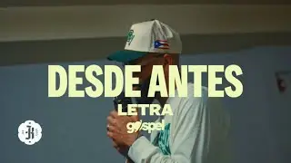 Jay Kalyl - Desde Antes (Letra)