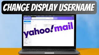 How To Change Yahoo Email Display Username [Tutorial]