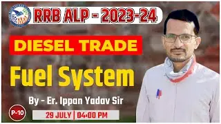 RRB ALP 2023 | Diesel Trade | Fuel System | Railway LOCO PILOT Technician 2023