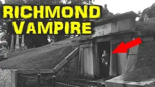 Legend of the Richmond VAMPIRE - aka The Hollywood Vampire