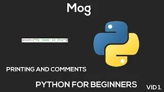 Python - Printing and Comments [1]