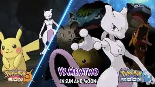 Pokemon Sun and Moon: Ash Vs Mewtwo (Mewtwo Returns)