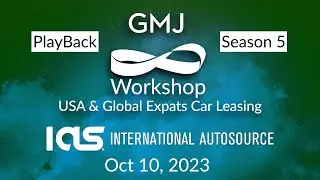 USA and Global Expats Car Leasing GMJ Workshop S5 with International Autosource