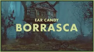 ear candy: borrasca (podcast review)