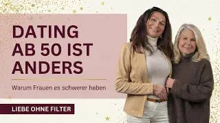 Warum sich Partnersuche für Frauen ab 50  unfair anfühlt
