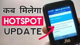 Jio Phone Hotspot Update Problem | How to Update to Get Hotspot 2019