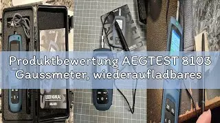 Produktbewertung AEGTEST 8103 Gaussmeter, wiederaufladbares Teslameter 0-2500mT, Magnetometer mit Da