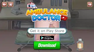 Ambulance Doctor Hospital Game