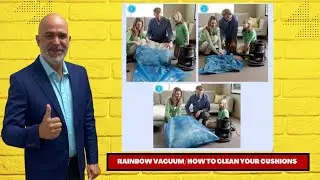 Rainbow Vacuum/ How to clean your cushions