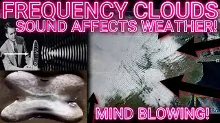 🚨Weather Manipulation Caused by SOUND & Frequency!? MIND BLOWING!