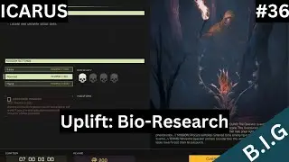 Icarus - Uplift: Bio-Research - S01.Ep.36