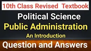 Public Administration notes 10th class #social science notes # 10th class political science notes