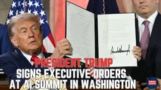 Watch President Trump signs Executive Orders at AI summit in Washington