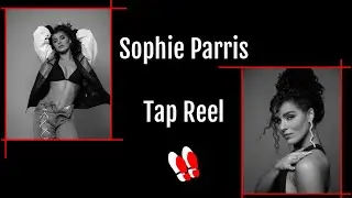 Sophie Parris - Tap Reel 2026