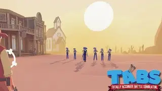 TABS - Wild West Update Gameplay