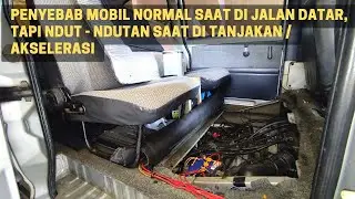 Penyebab Mobil ndut - ndutan dan Mogok saat di Tanjakan / saat Akselerasi | Daihatsu Zebra Espass‼️